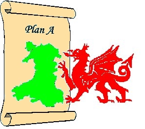 Plan A for Wales